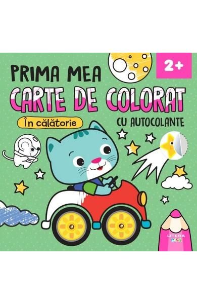 Prima Mea Carte De Colorat In Calatorie Litera