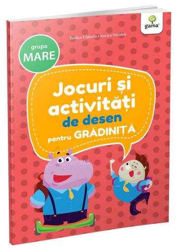 Jocuri si activitati de desen pentru gradinita, gr. Mare