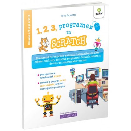 1, 2, 3, programez in scratch programez cu larousse
