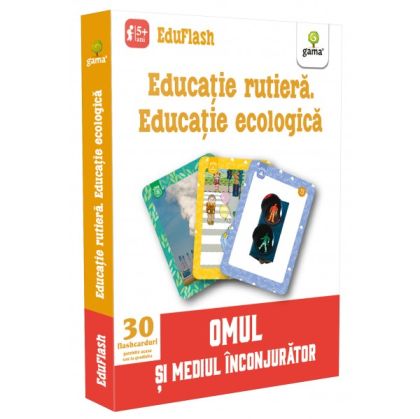Educatie rutiera.Educatie ecologica/eduset