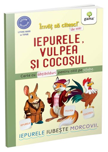 Iepurele vulpea si cocosul / invat sa citesc de mic
