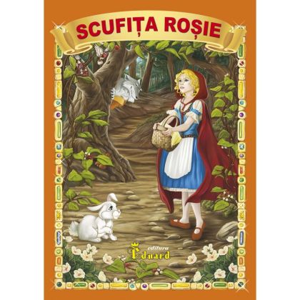 Povestea Scufita Rosie 2
