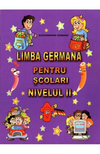 Limba Germana pentru scolari nivelul II
