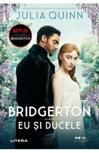 Bridgerton. Eu si ducele - Litera