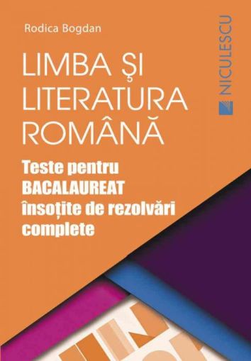 Lb si lit rom teste pt bac rezolvari complete bogdan