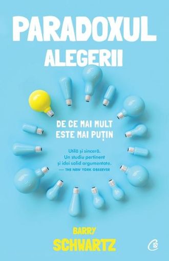 Paradoxul alegerii-curtea veche
