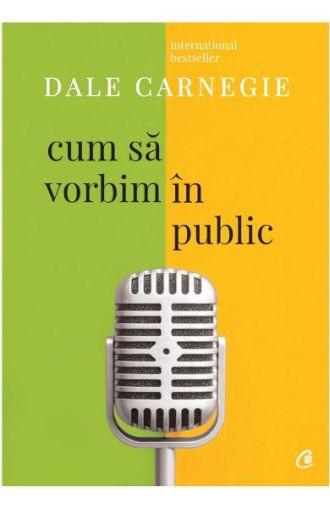 Cum sa vorbim in public ed.Iii revizuita