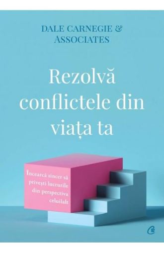 Rezolva conflictele din viata ta-Curtea Veche