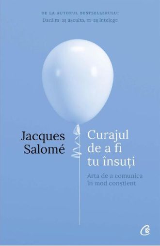 Curajul de a fi tu insut ed iv