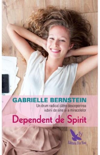 Dependent de spirit(ed.Revizuita)