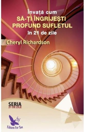 Invata cum sa-ti ingrijesti profund