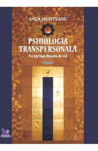 Psihologia transpersonala vol.1