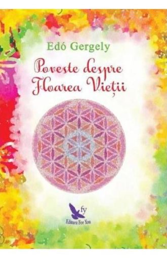Poveste despre floarea vietii