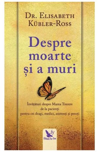 Despre moarte si a muri