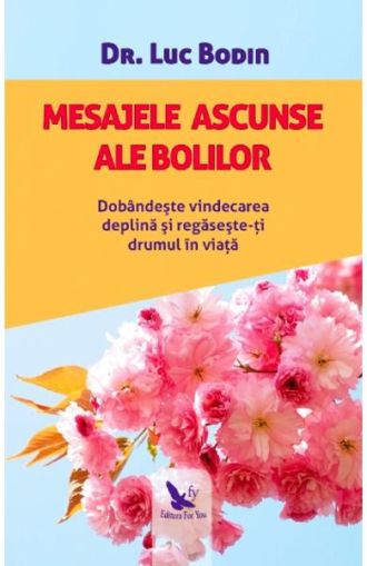 Mesajele  ascunse ale bolilor