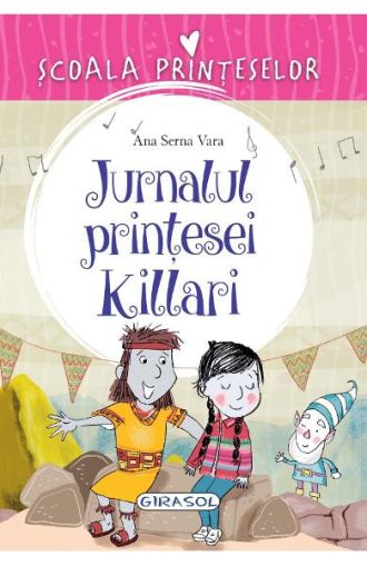 Scoala printeselor-jurnal kilari