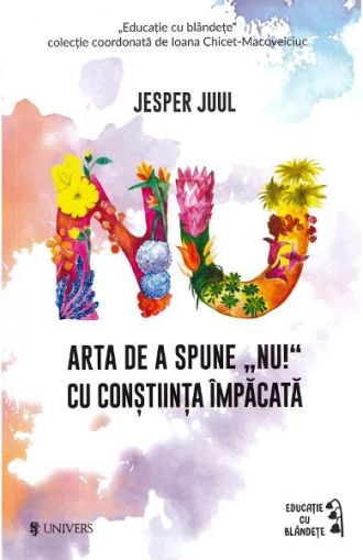 Arta de a spune ,,nu''!Cu constiinta impacata-carusel