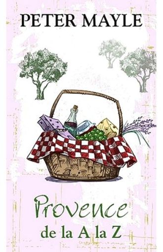 Provence de la a la z 