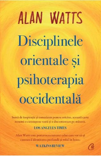 Disciplinele orientale si psihoterapia occidentala