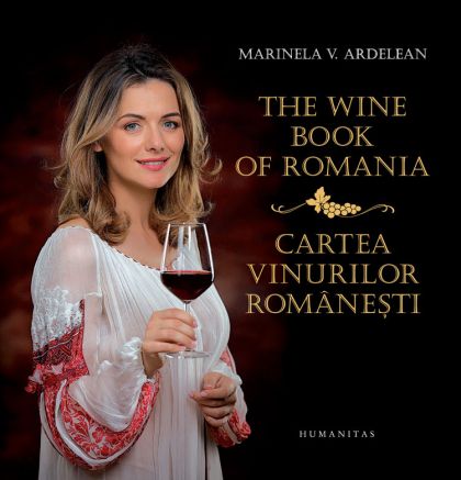 The wine book of romania/cartea vinurilor romanesti