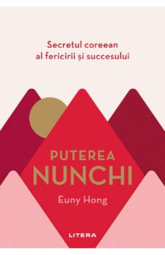 Puterea nunchi. Euny Hong