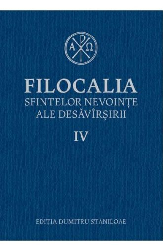 Filocalia sfintelor nevointe ale desavarsirii 4