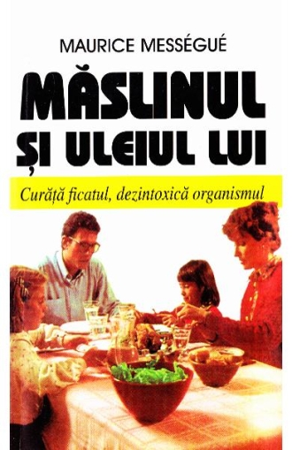Maslinul si uleiul lui 