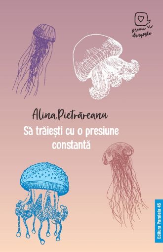Sa traiesti cu presiune constanta (prima dragoste)