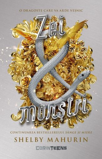 Sarpe si porumbel Volumul 3: Zei si monstri