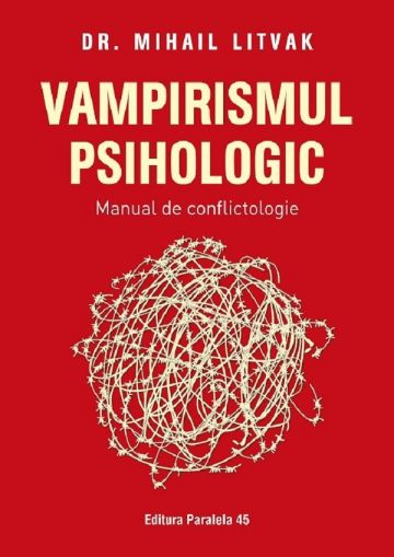 Vampirismul pshiologic manual de conflictologie