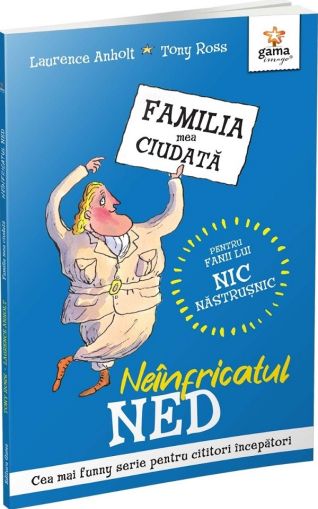 Neinfricatul ned/familia mea ciudata