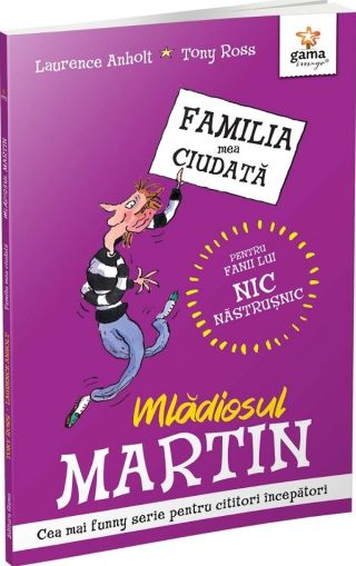 Mladiosul martin/familia mea ciudata