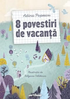8 povestiri de vacanta/new