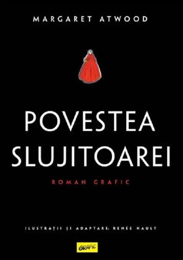 Povestea slujitoarei.Roman grafic