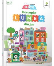 Descopar lumea din jur!