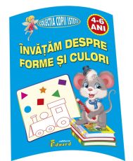 Invatam despre forme si culori