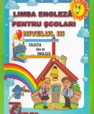 Limba Engleza pentru scolari nivelul III