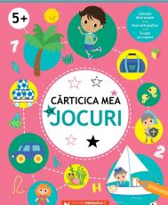 Carticica mea cu jocuri 5 ani +-paralela 45