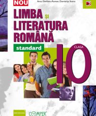 Limba si literatura romana standard clasa a X-a
