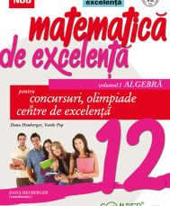 Matematica de excelenta clasa a XII-a. Algebra editura 2
