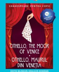 Othello,the moor of venice,othello maurul din venetia biling