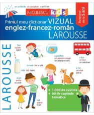 Primul meu dict vizual engl-franc-roman larousse