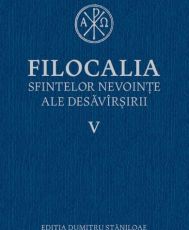 Filocalia sfintelor nevointe ale desavarsirii 5
