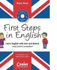 First steps in engl+cd.Lectii pt incep. Cu ann si robert
