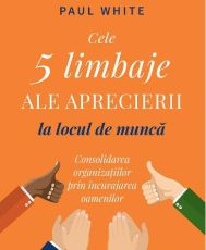 Cele 5 limbaje ale aprecierii la locul de munca