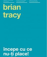 Incepe cu ce nu-ti place ed a iii a