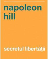 Secretul libertatii ed. Ii