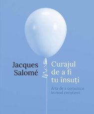 Curajul de a fi tu insut ed iv