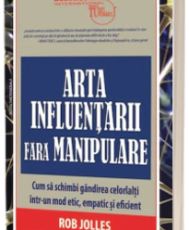 Arta influentarii fara manipulare-bti