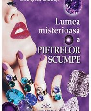Lumea mist. A pietrelor scumpe